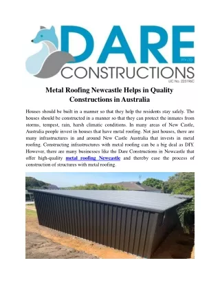Metal Roofing Newcastle Helps in Quality Constructions in Australia