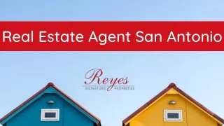 Real Estate Agent San Antonio - Reyes Signature Proeperties