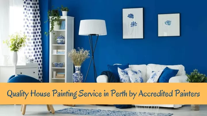 quality house painting service in perth