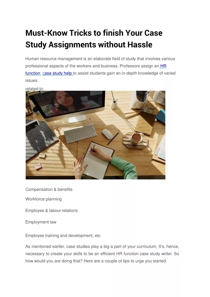 must know tricks to finish your case study assignments without hassle