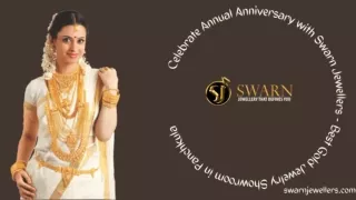 Celebrate Annual Anniversary with Swarn Jewellers - Best Gold Jewelry Showroom in Panchkula