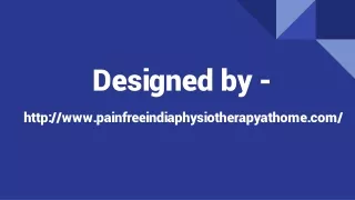 No more worries about body pain when you have the best Physiotherapist in Delhi NCR