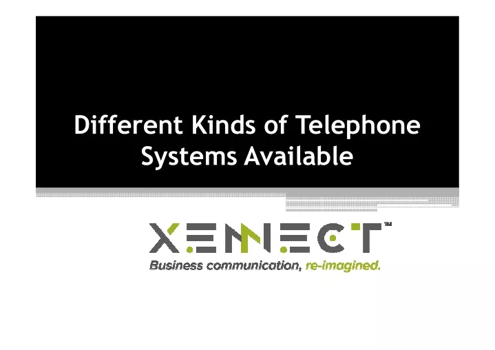 different kinds of telephone systems available