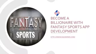 Become a Billionaire with Fantasy Sports App Development