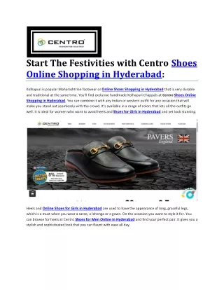 Start The Festivities with Centro Shoes Online Shopping in Hyderabad:
