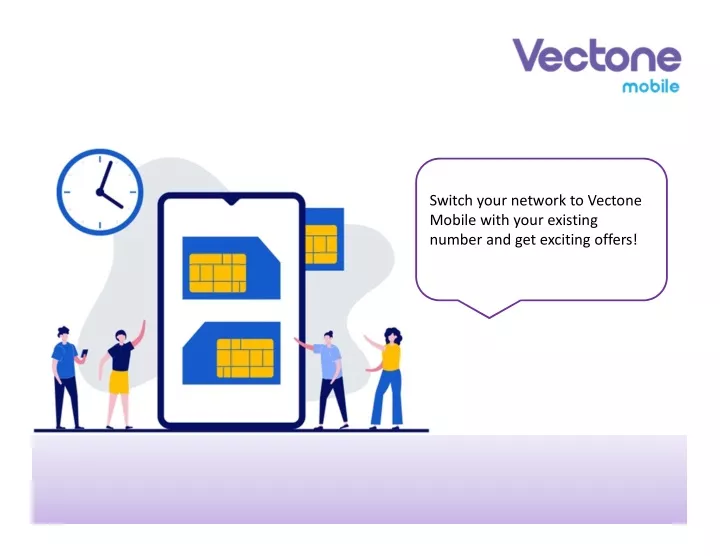 switch your network to vectone mobile with your