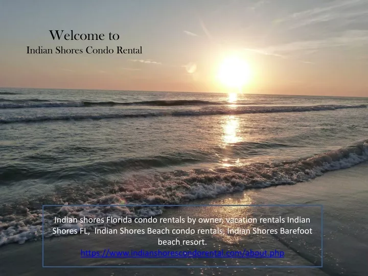 welcome to indian shores condo rental