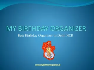 My Birthday Organiser In Delhi & Noida