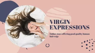 Virgin Expressions - About and company overview