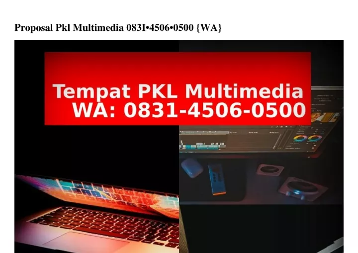 proposal pkl multimedia 083i 4506 0500 wa