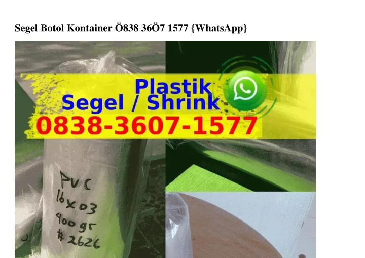 segel botol kontainer 838 36 7 1577 whatsapp