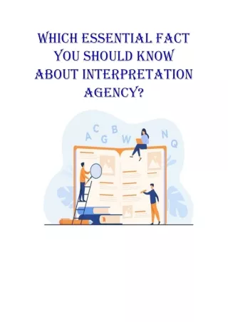 Which Essential Fact You Should Know About Interpretation Agency?