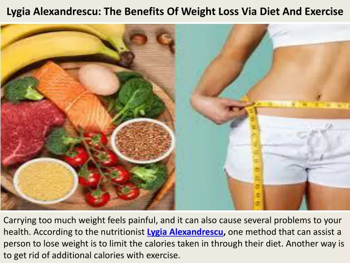 lygia alexandrescu the benefits of weight loss via diet and exercise