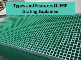 types and features of frp grating explained