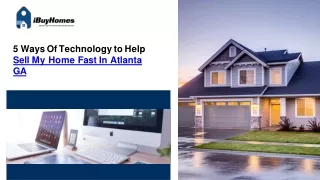 5 Ways Of Technology To Sell My Home Fast In Atlanta GA