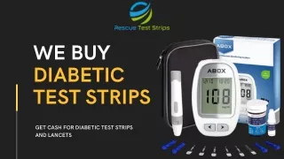 We Buy diabetic Test Strips
