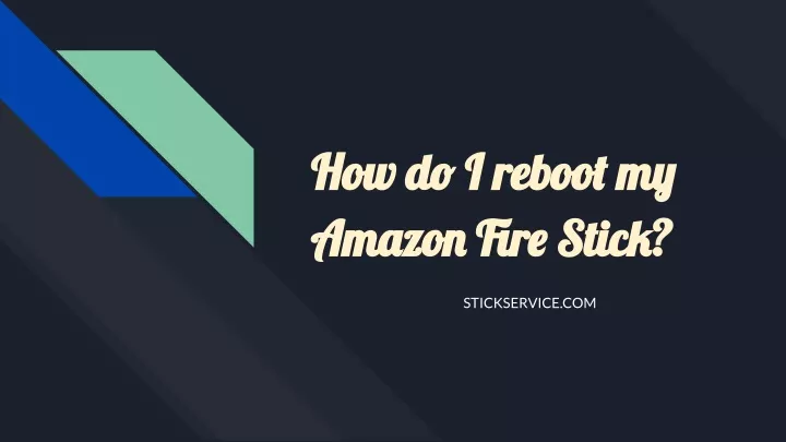 how do i reboot my how do i reboot my amazon fire