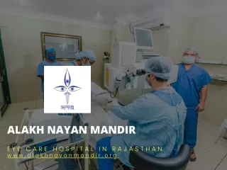 Eye Care Hospital in Rajasthan | Alakh Nayan Mandir