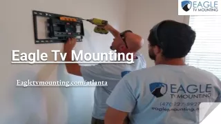 Eagle Tv Mounting