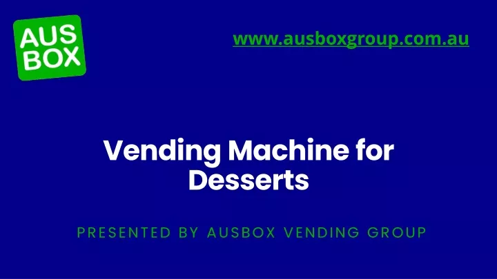 vending machine for desserts