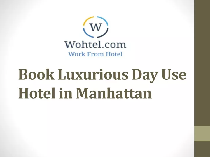 book luxurious day use hotel in manhattan