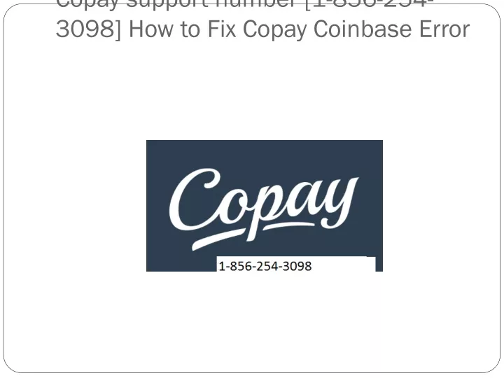 copay support number 1 856 254 3098