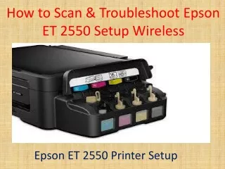 how to scan troubleshoot epson et 2550 setup wireless