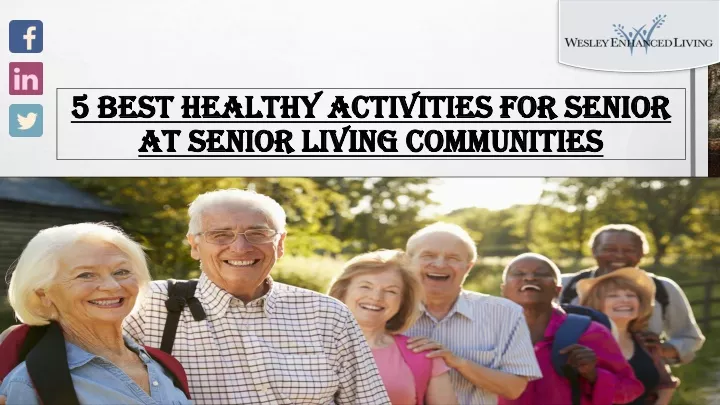 5 best healthy activities for senior 5 best