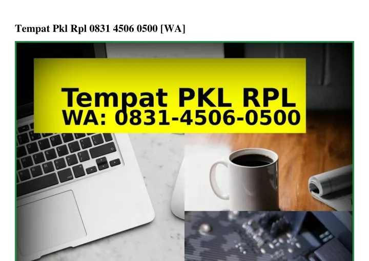 tempat pkl rpl 0831 4506 0500 wa