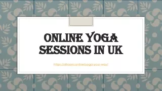 online yoga sessions in uk