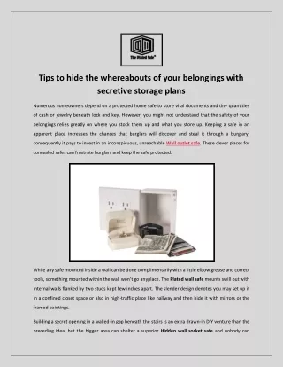 Tips to hide the whereabouts of your belongings with secretive storage plans