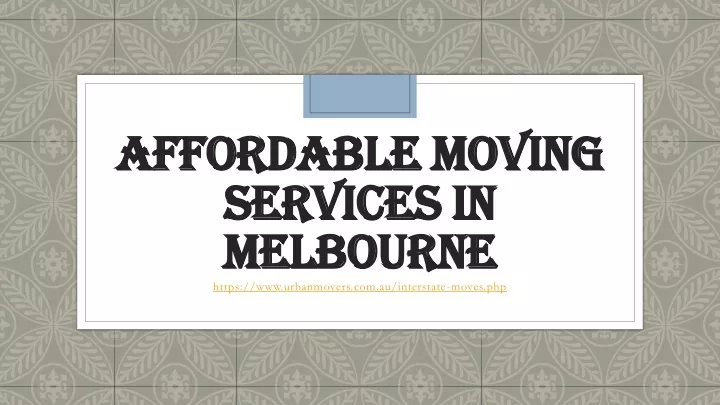 affordable moving services in melbourne