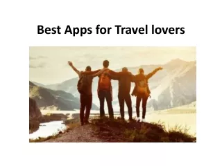 best apps for travel lovers