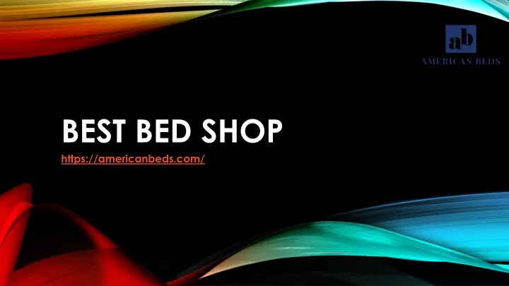 best bed shop