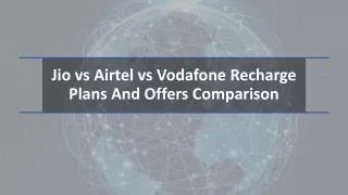 jio vs airtel vs vodafone recharge plans and offers comparison