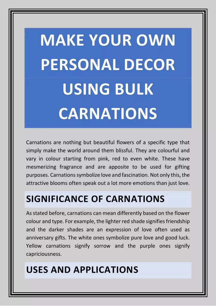 make your own personal decor using bulk carnations