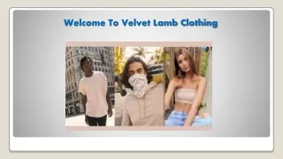 Welcome to velvet Lamb clothing