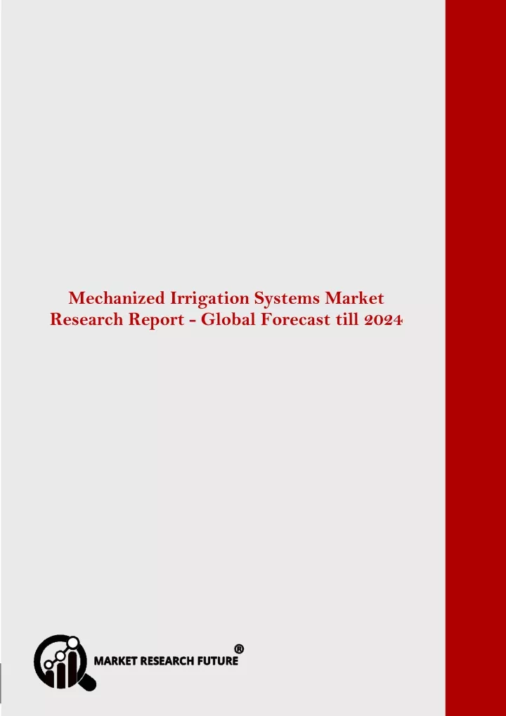 mechanized irrigation systems market is expected