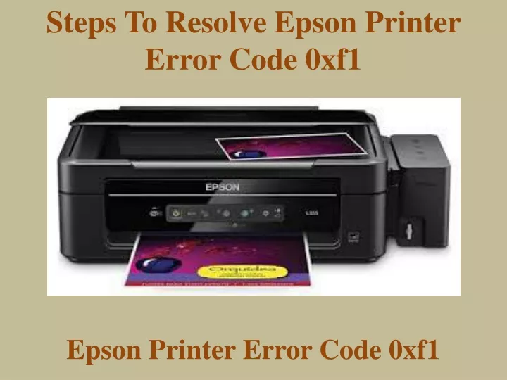 steps to resolve epson printer error code 0xf1