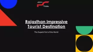 rajasthan impressive tourist destination