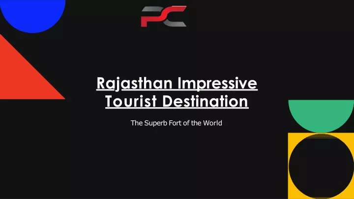 rajasthan impressive tourist destination