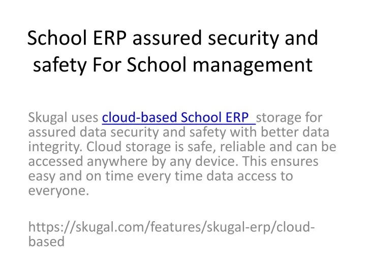 school erp assured security and safety for school management