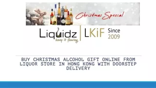 Browse the perfect Christmas gift at hk liquor store