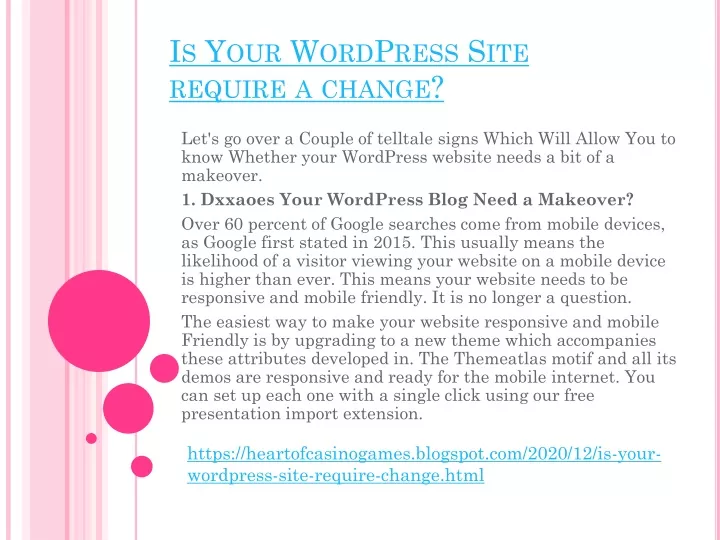 is your wordpress site require a change