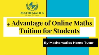 4 advantage of online maths tuition for students