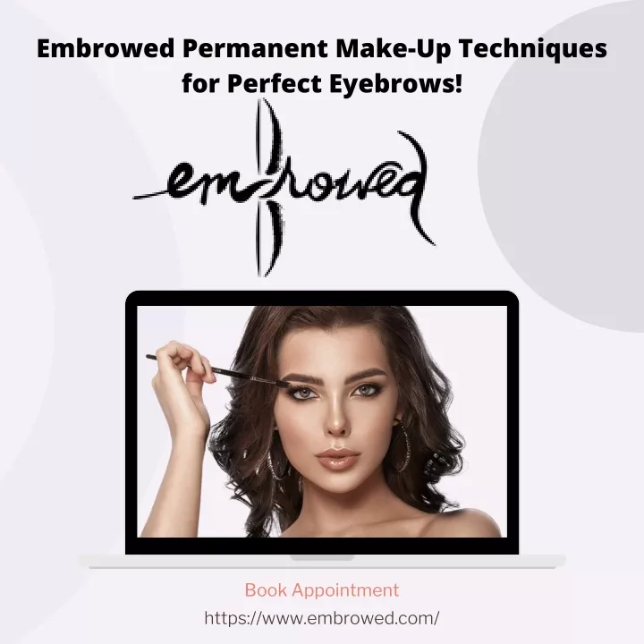 embrowed permanent make up techniques for perfect
