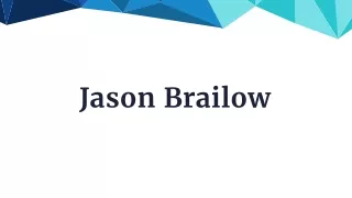 jason brailow