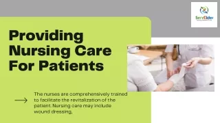 Home Nursing Providing for Critical Care