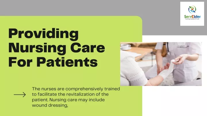 providing nursing care for patients