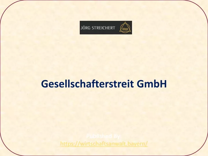 gesellschafterstreit gmbh published by https wirtschaftsanwalt bayern